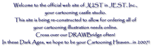 We're now "JEST DRAW IT!"  Click here to link to our new website, jestdrawit.com